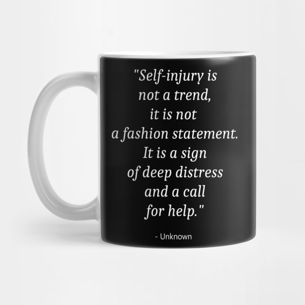 Quote about Self Injury Awareness by Fandie